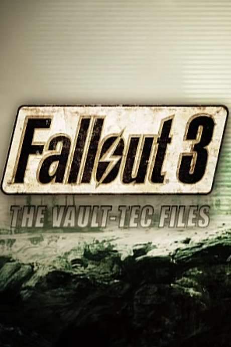 The Making of Fallout 3: The Vault-Tec Files